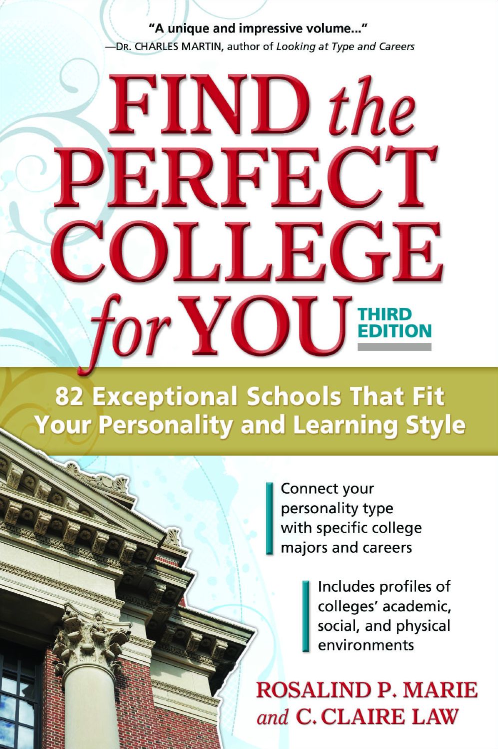 Find the Perfect College for You: 82 Exceptional Schools That Fit Your Personality and Learning Style
