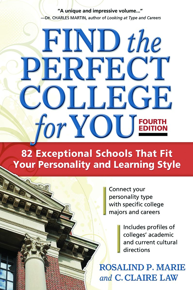 Find the Perfect College for You: 82 Exceptional School That Fit Your Personality and Learning Style