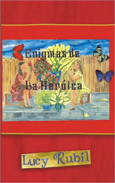 Enigmas de la Heróica