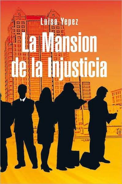 La Mansion de la Injusticia