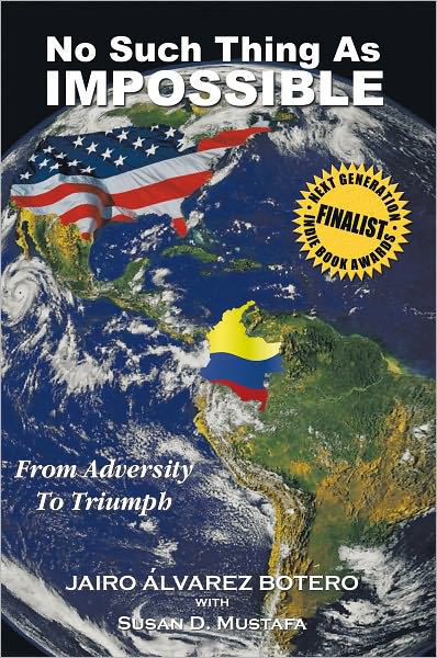 No Such Thing As IMPOSSIBLE: From Adversity To Triumph