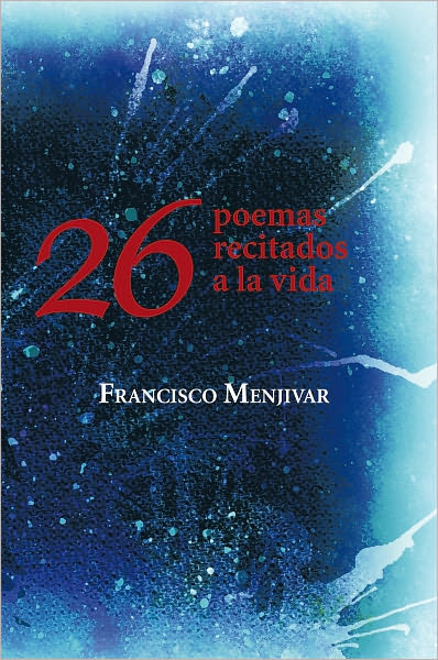 26 poemas recitados a la vida