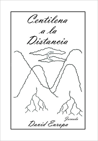 Centinela a la Distancia