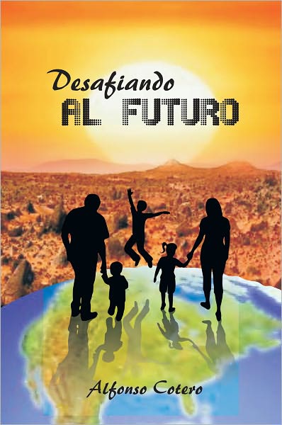 Desafiando AL FUTURO