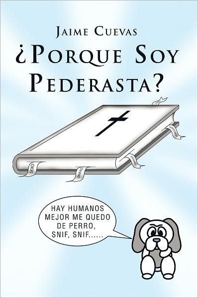 PORQUE SOY PEDERASTA?