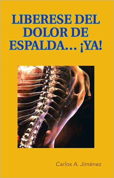 LIBERESE DEL DOLOR DE ESPALDA... YA!