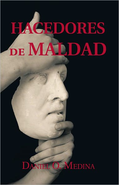 HACEDORES DE MALDAD