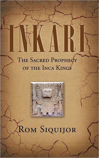 INKARI: The Sacred Prophecy of the Inca Kings