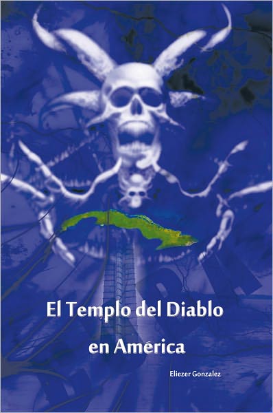 El Templo del Diablo en America