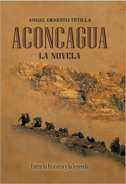 ACONCAGUA: La Novela