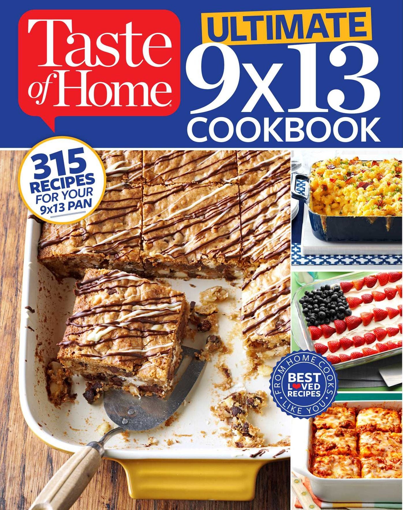 Taste of Home Ultimate 9 x 13 Cookbook