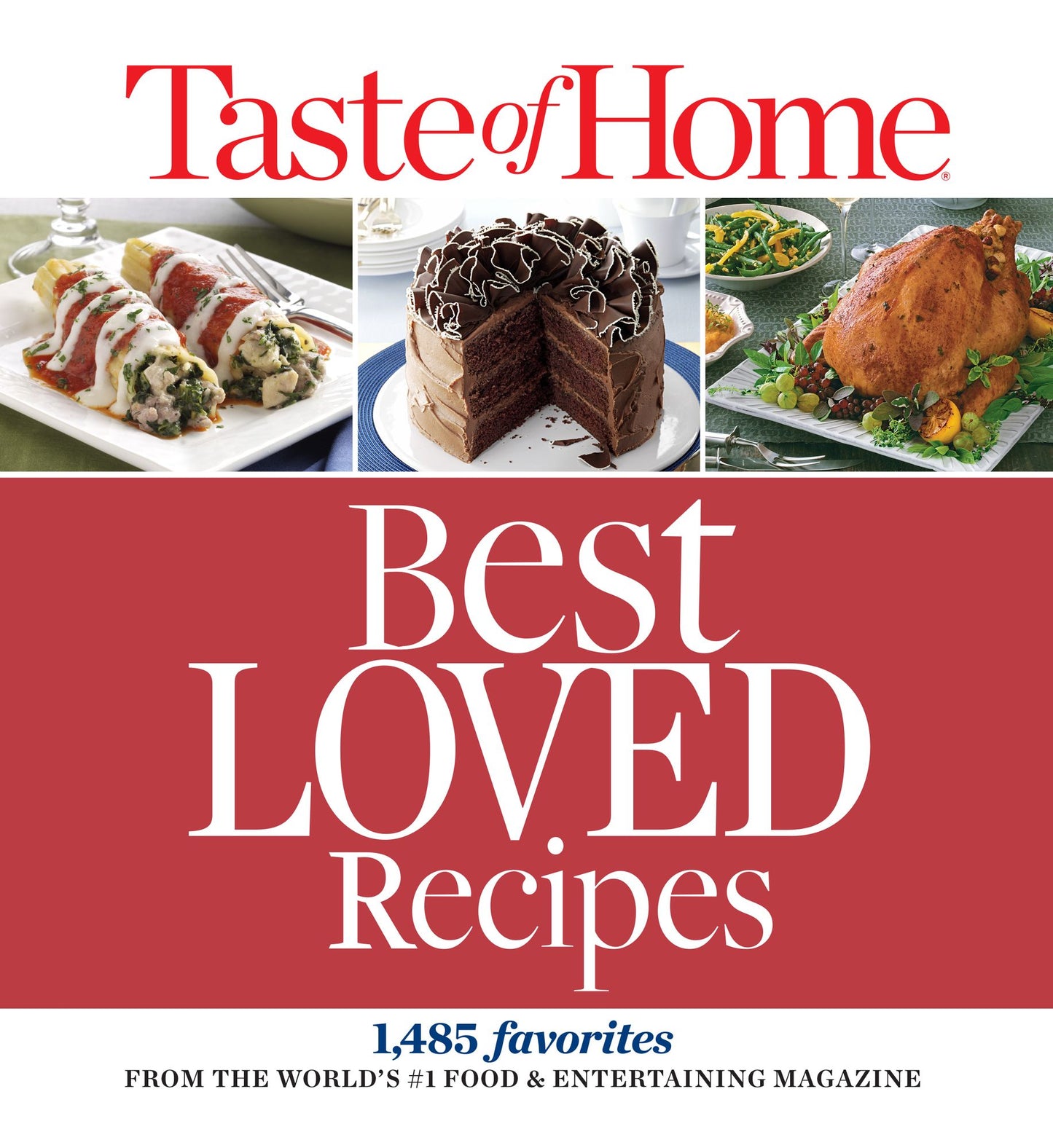 Taste of Home Best Loved Recipes