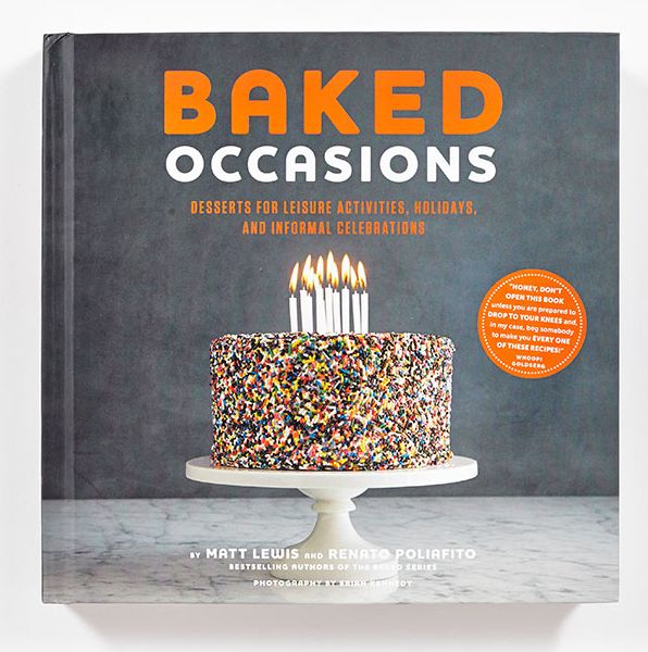 Baked Occasions: Desserts for Leisure Activities, Holidays, and Informal Celebrations