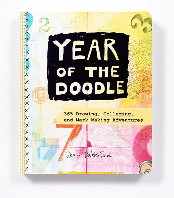 Year of the Doodle: 365 Drawing, Collaging, and Mark-Making Adventures