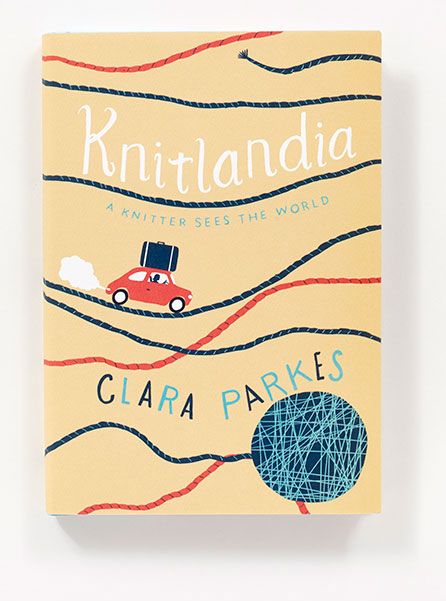 Knitlandia: A Knitter Sees the World