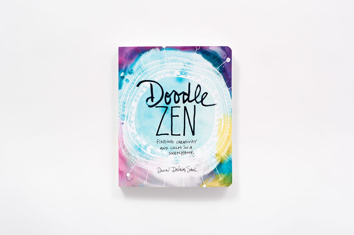 Doodle Zen: Finding Creativity and Calm in a Sketchbook