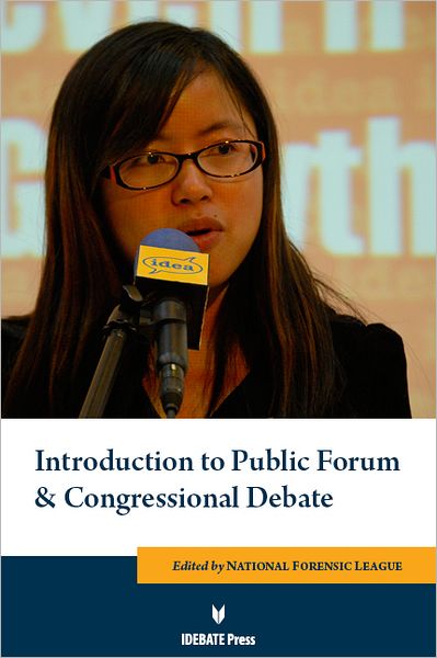 Introduction to Public Forum and Congressional Debate