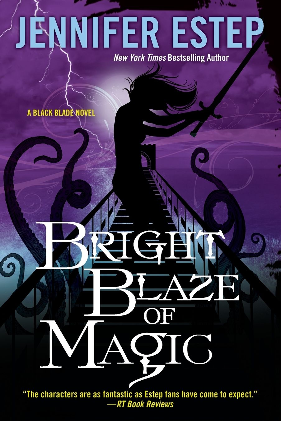 Bright Blaze of Magic (Black Blade Series #3)
