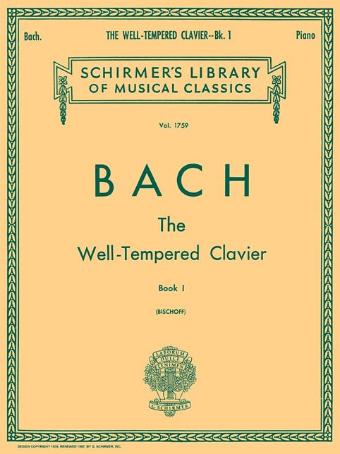 Well Tempered Clavier - Book 1: Piano Solo