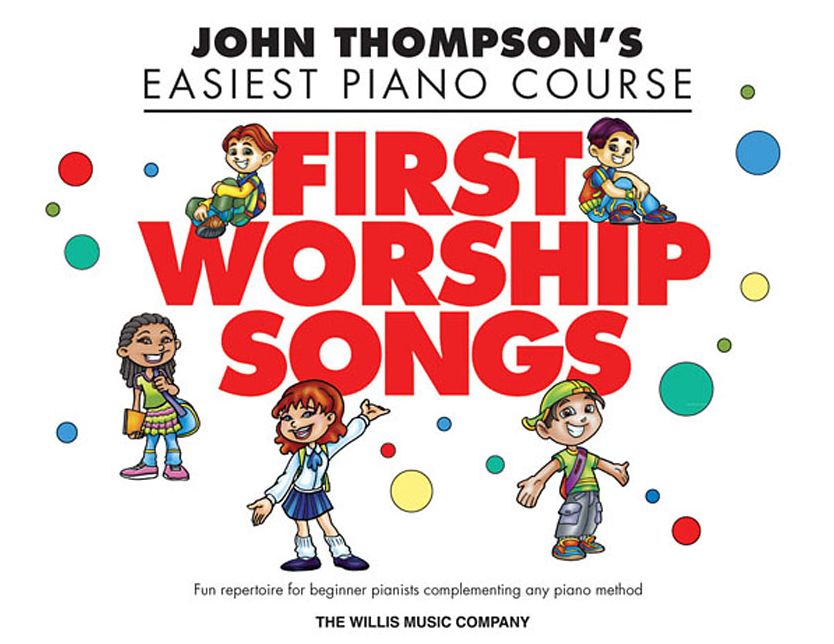 First Worship Songs: Elementary Level