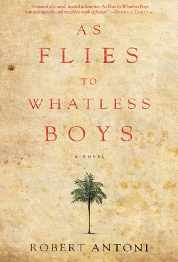 As Flies to Whatless Boys