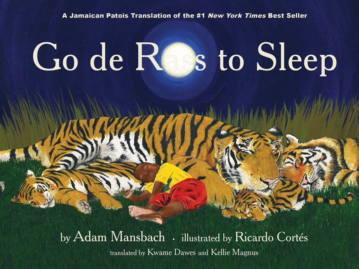 Go de Rass to Sleep (Go the F**k to Sleep: Jamaican Patois Edition)