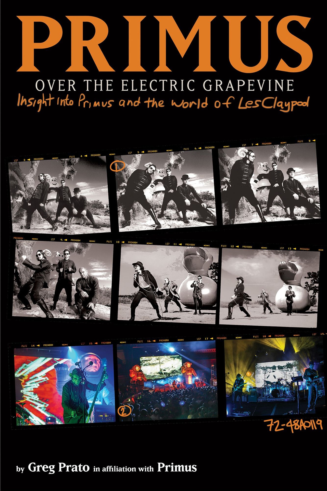 Primus, Over the Electric Grapevine: Insight into Primus and the World of Les Claypool: Insight into Primus and the World of Les Claypool