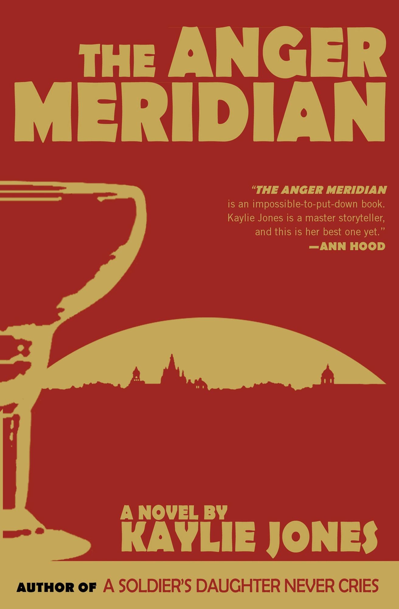 The Anger Meridian: A Novel