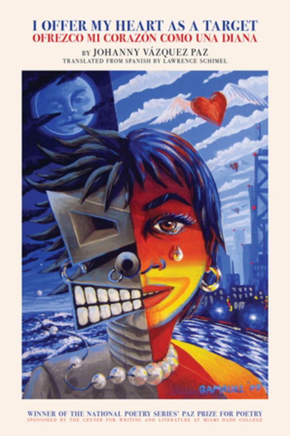 I Offer My Heart As a Target / Ofrezco Mi Coraz¢n Como Una Diana