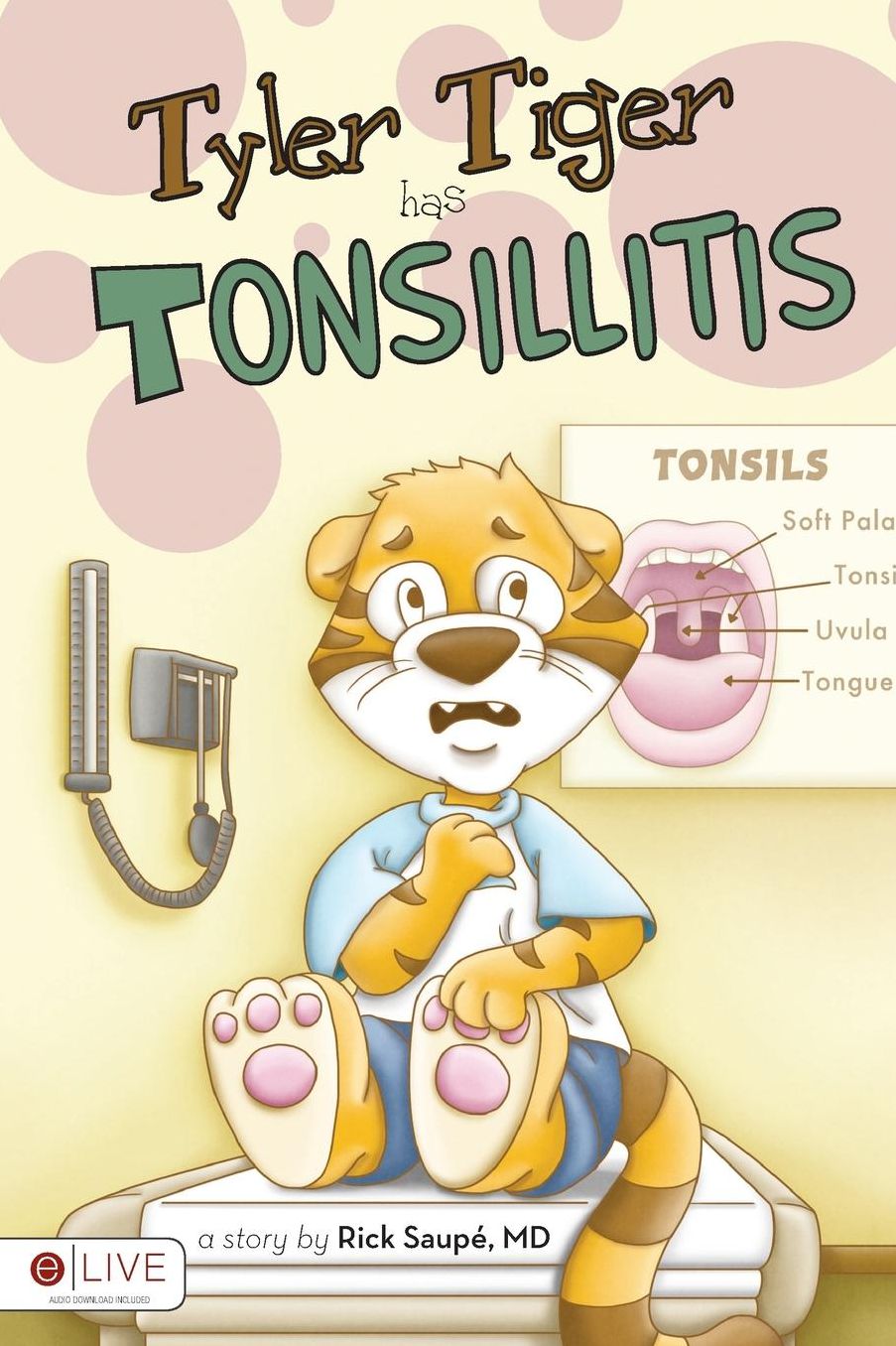 Tyler Tiger Has Tonsillitis