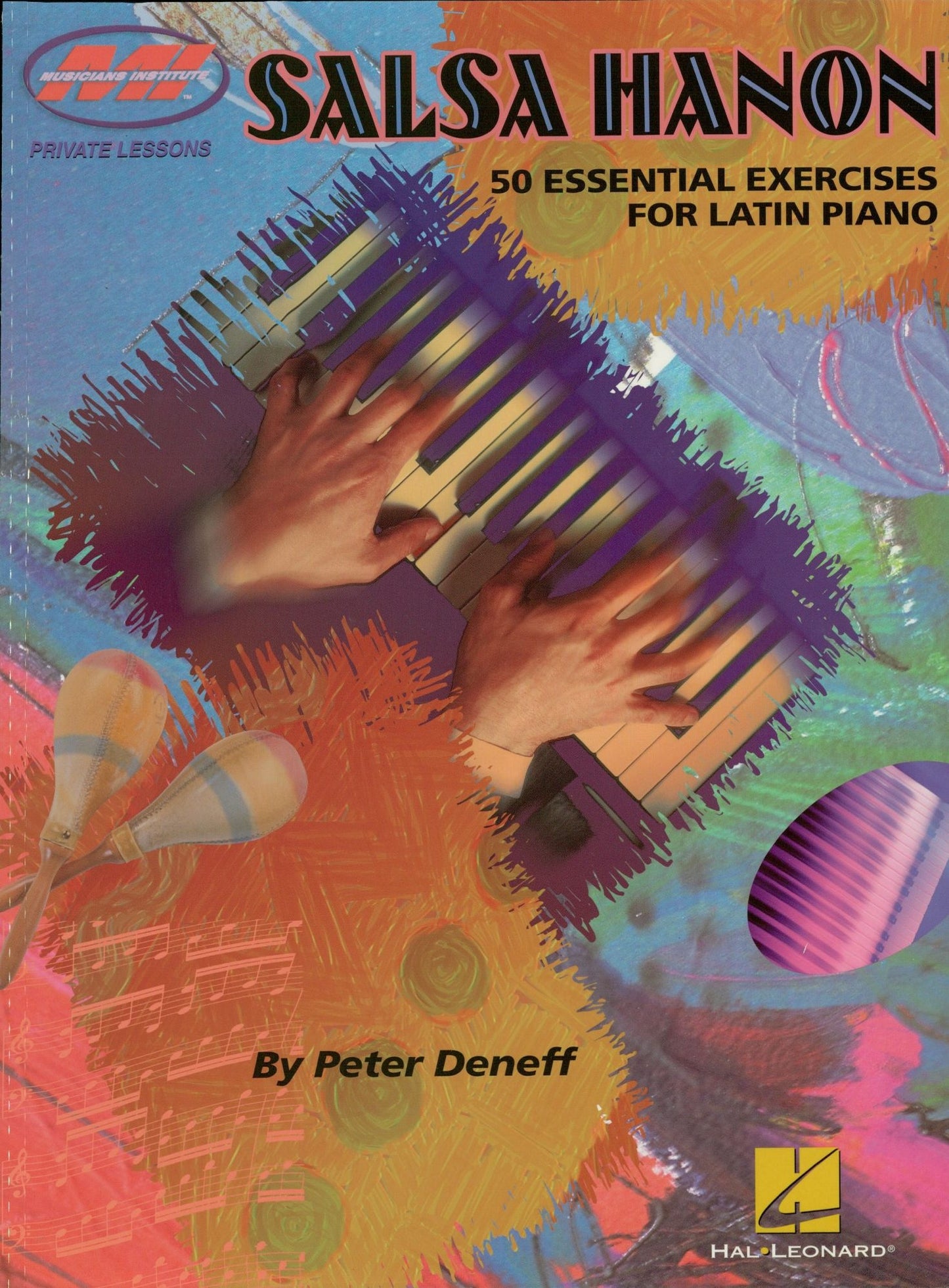 Salsa Hanon (Music Instruction): 50 Essential Exercises for Latin Piano