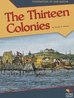 The Thirteen Colonies