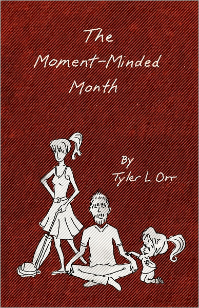 The Moment-Minded Month