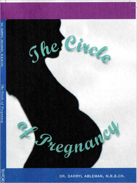 The Circle of Pregnancy: A concise and simple sourcebook