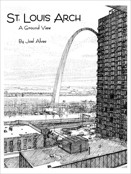 St. Louis Arch: A Ground View