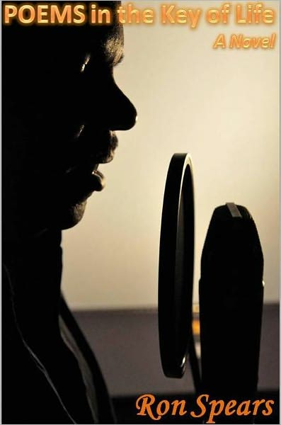 Poems in the Key of Life: a Novel
