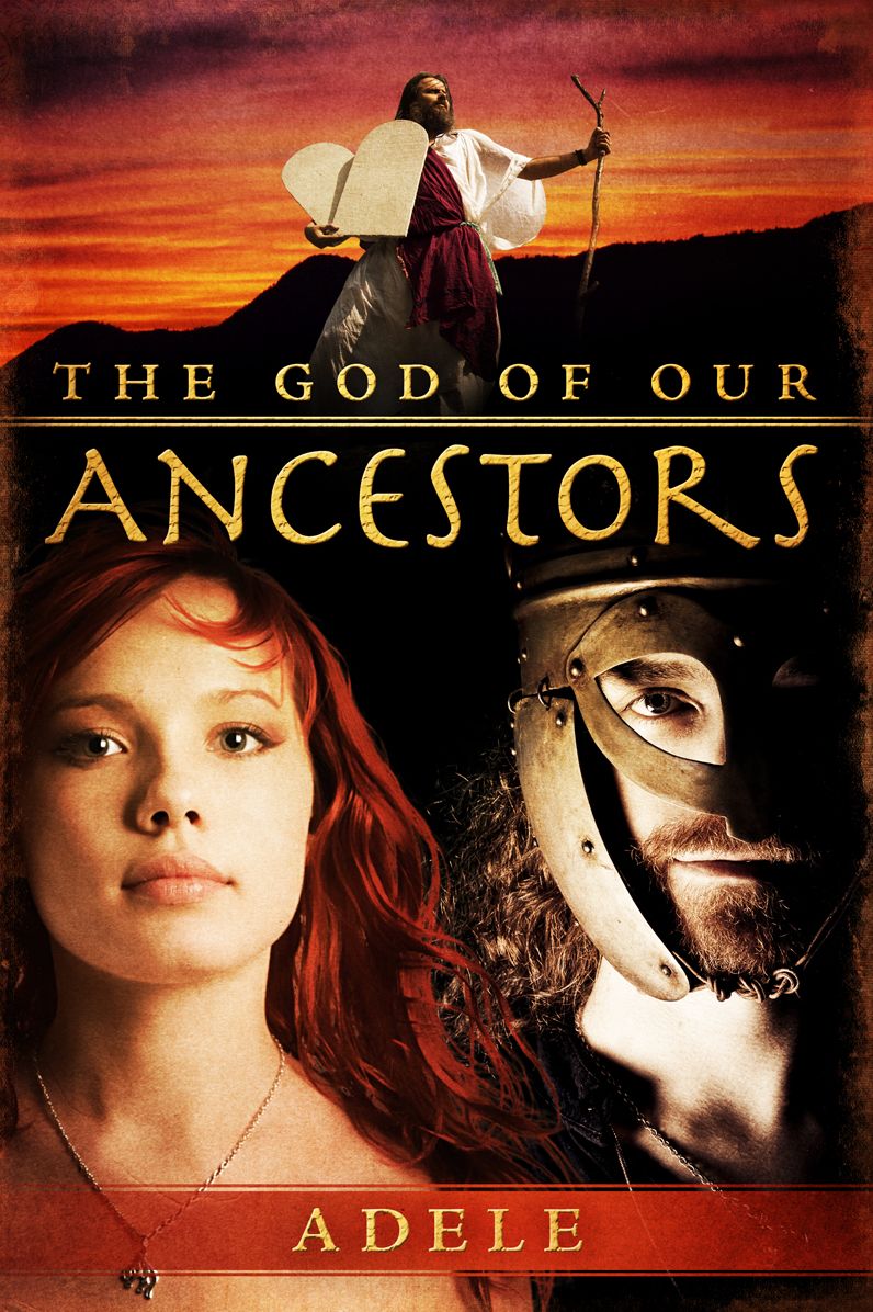 The God of Our Ancestors