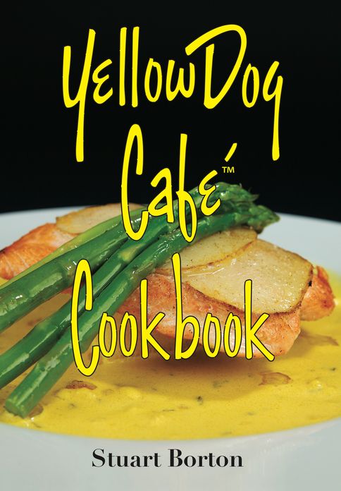 Yellow Dog Cafe Cookbook