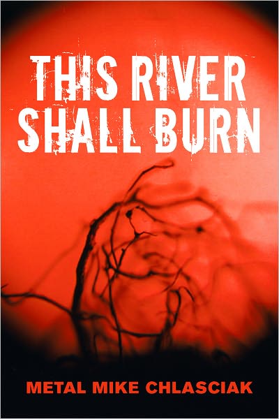 This River Shall Burn