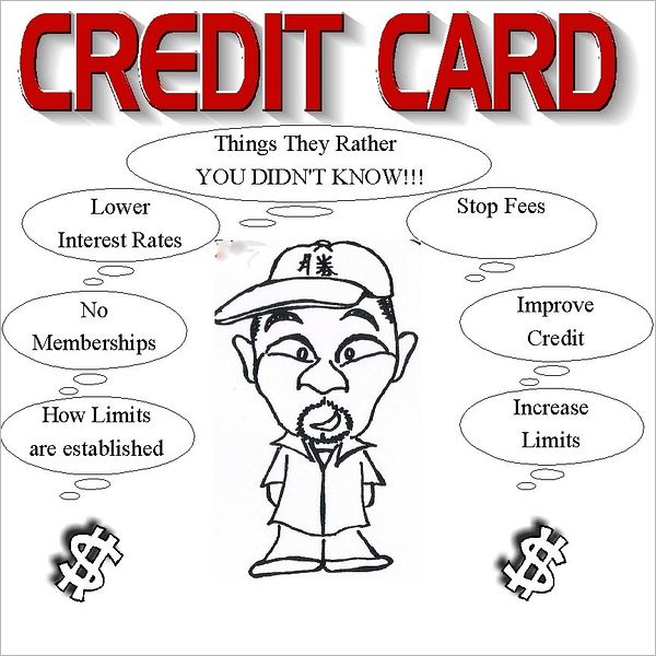 CREDIT CARDS THING THEY RATHER YOU DIDNT KNOW!: THINGS THEY RATHER YOU DIDNT KNOW!