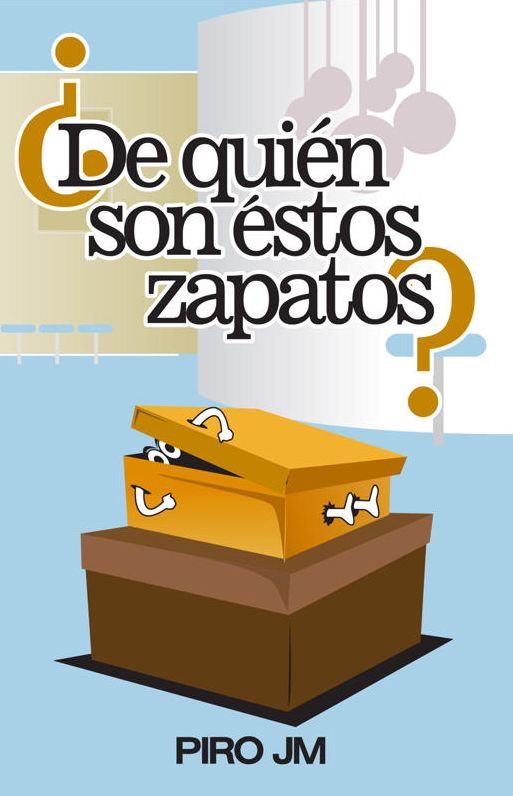 DE QUIÉN SON ÉSTOS ZAPATOS?