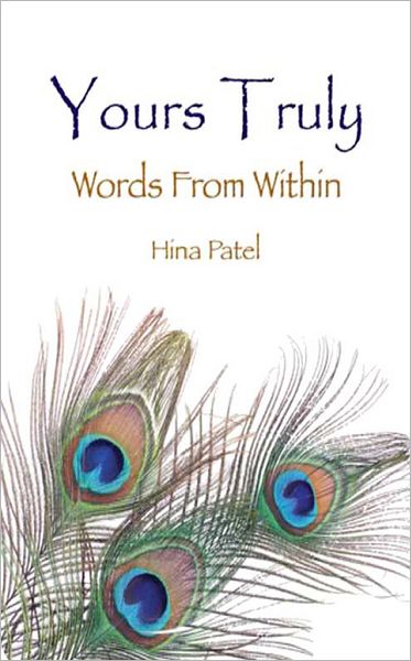 Yours Truly: Words From Within