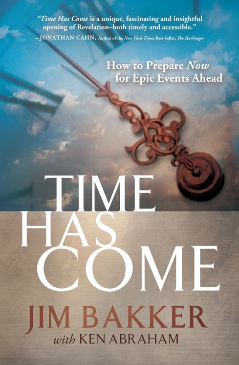 Time Has Come: How to Prepare Now for Epic Events Ahead