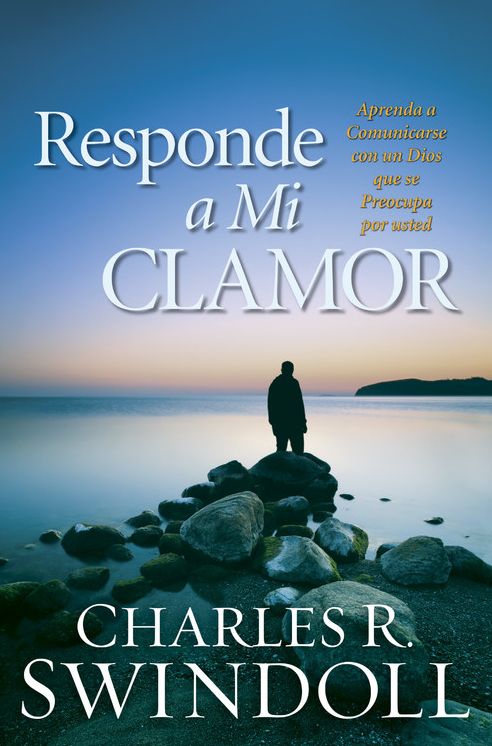 Responde a Mi Clamor / Answer My Cry : Aprenda a Comunicarse Con Un Dios Que Se Preocupa Por Usted / Learn to Communicate With a God Who Cares About You (Large Print -- QA test)