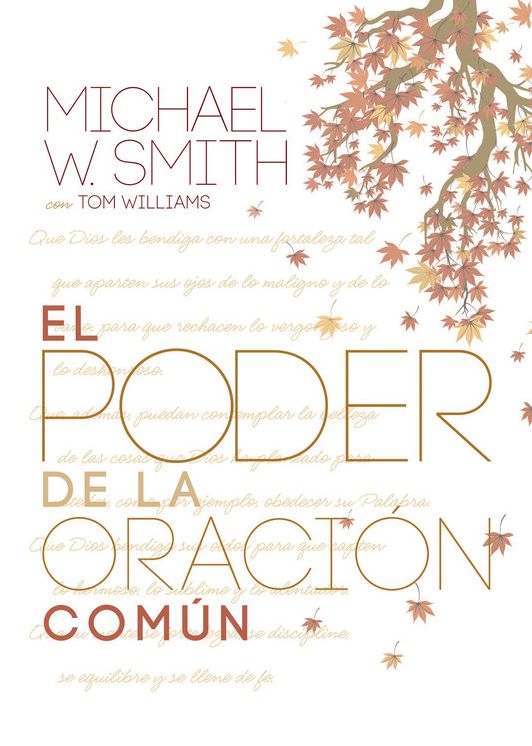 El poder de la oración común: El señor te bendiga y te guarde