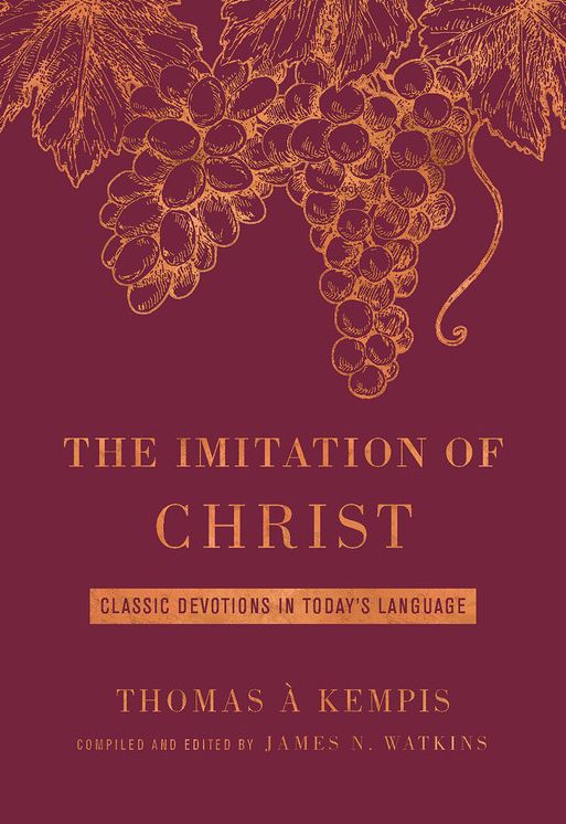 The Imitation of Christ Deluxe Edition: Classic Devotions in Today's Language (Large Print -- QA test)