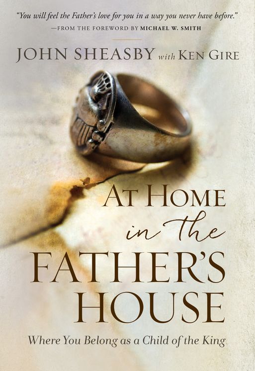 At Home in the Father's House: Where You Belong as a Child of the King (Large Print -- QA test)