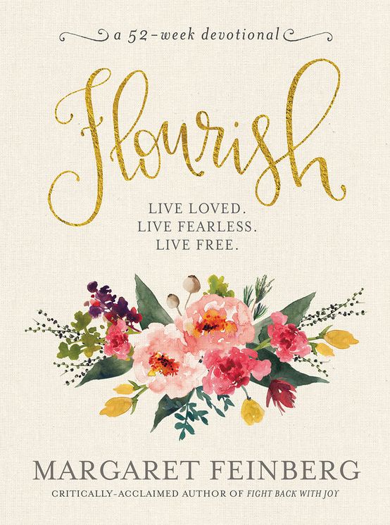 Flourish: Live Free, Live Loved (Large Print -- QA test)