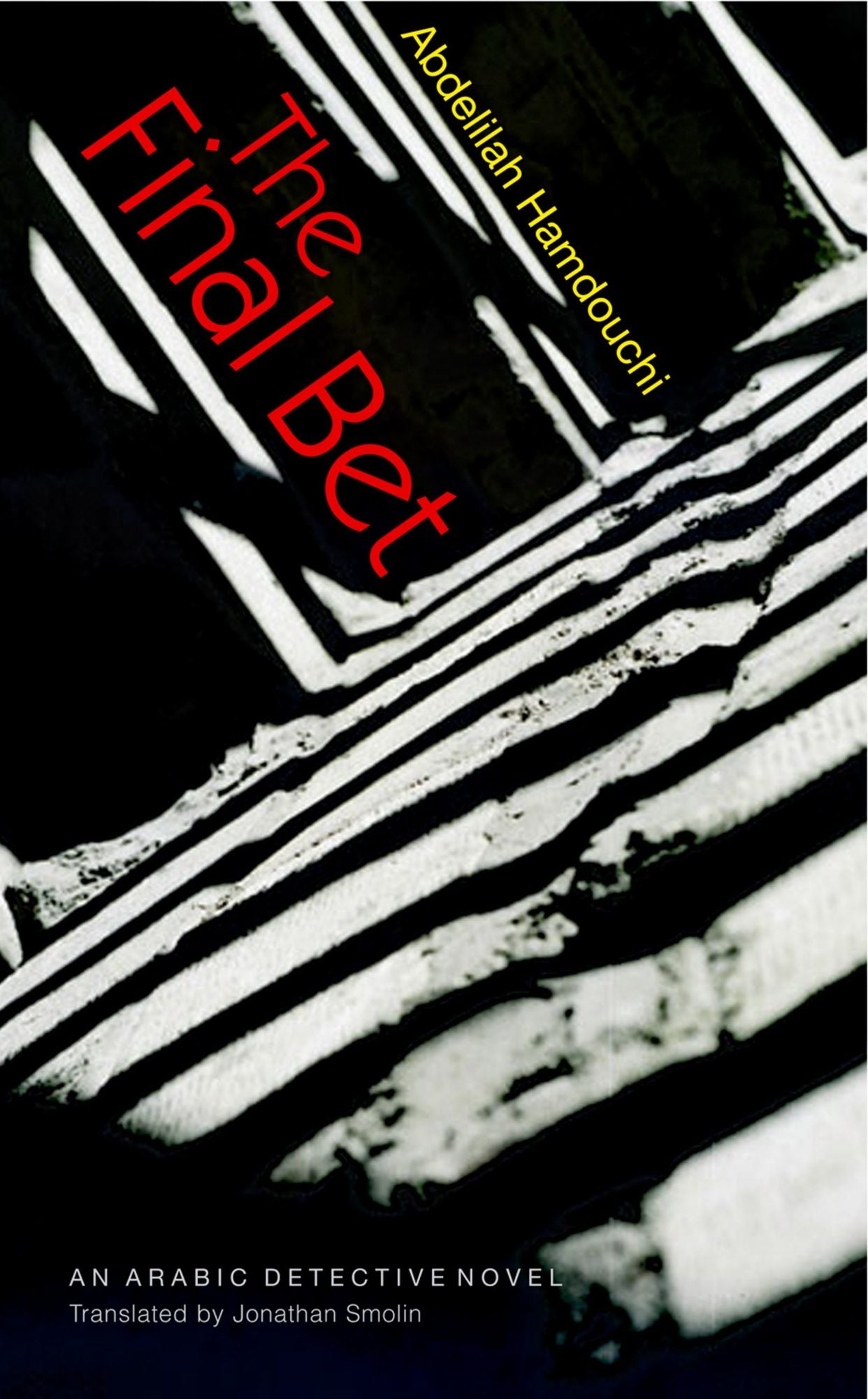 The Final Bet: A Novel
