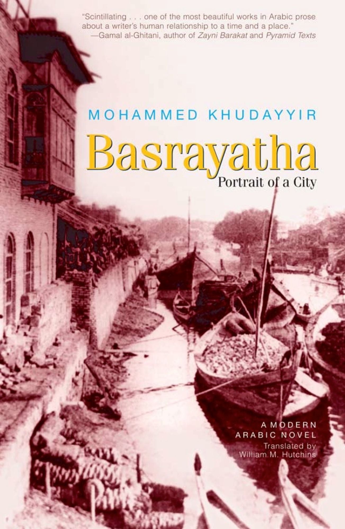 Basrayatha: Portrait of a City: A Modern Arabic Novel